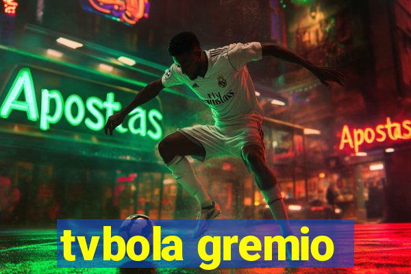 tvbola gremio